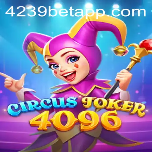 Descubra o Fascinante Mundo de CircusJoker4096: Regras, Estratégias e Atualizações